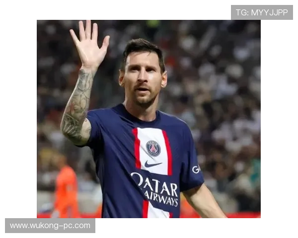 梅西巴黎时期数据表现与战术角色解析